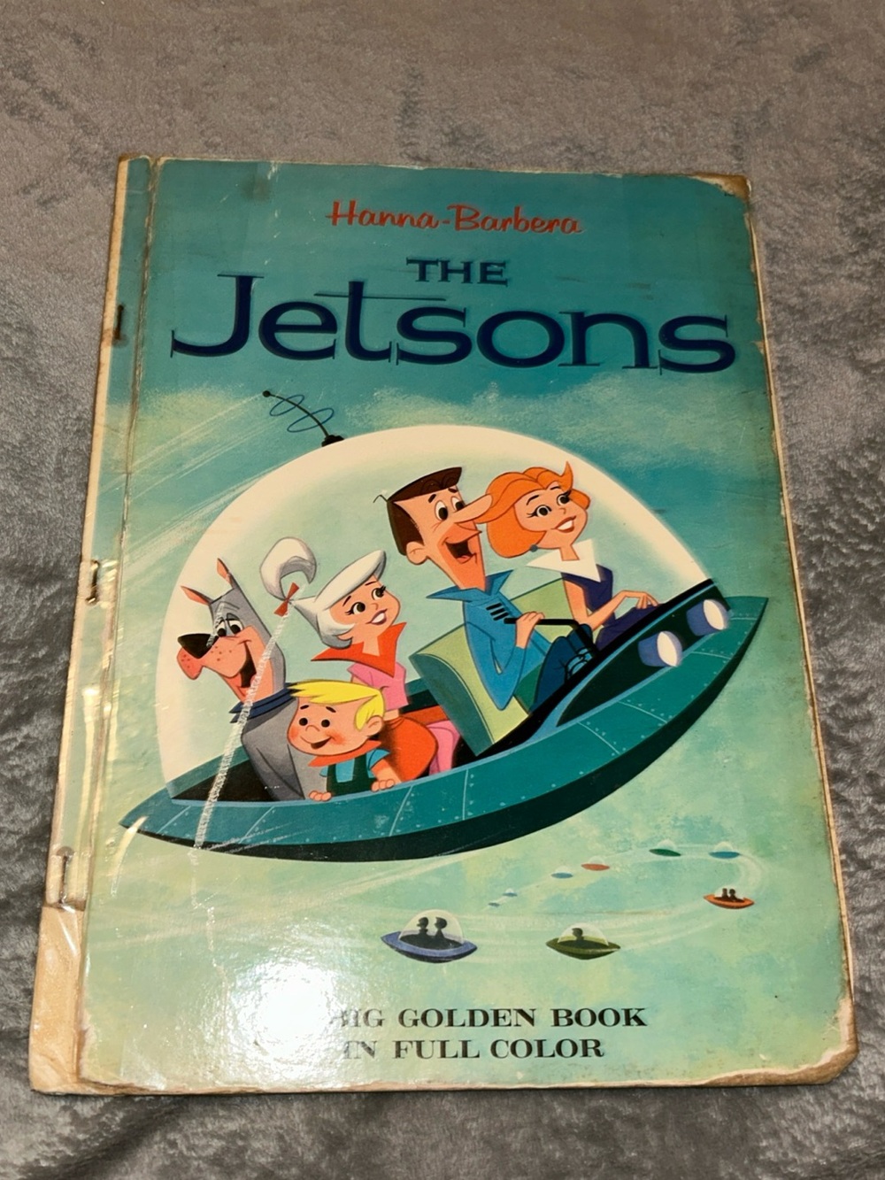 A Big Golden Book, The Jetson’s Hanna-Barbera by Carl Memling, 1963, HC, *Worn*